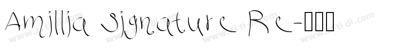 Amillia Signature Re字体转换